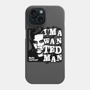 WANTED MAN - Sam Cannon - QWA Phone Case