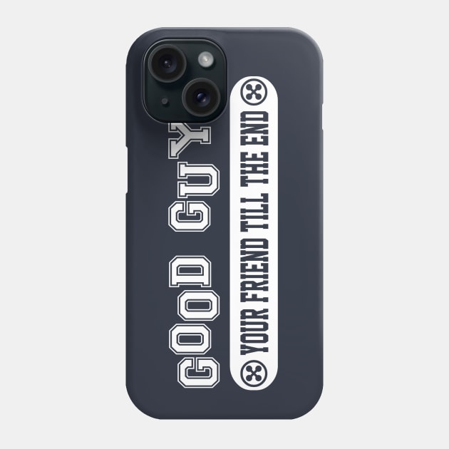 Good Guys College Design Phone Case by RobotGhost