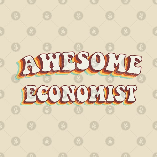 Awesome Economist - Groovy Retro 70s Style by LuneFolk