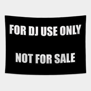 For DJ Use Only Tapestry