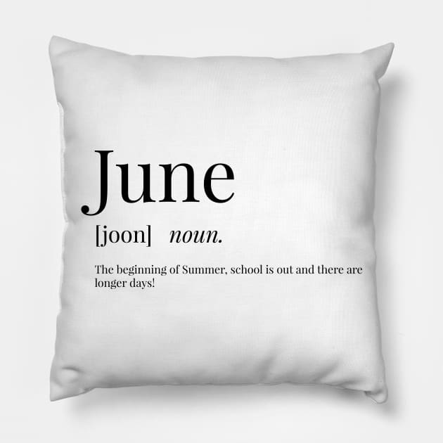 June Definition Pillow by definingprints