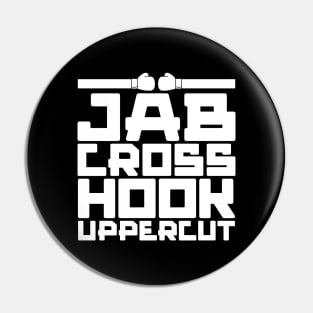 Jab Cross Hook Uppercut Pin