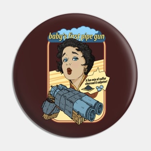 baby's first pipe gun. vintage poster. Pin