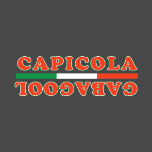 Capicola/Gabagool T-Shirt