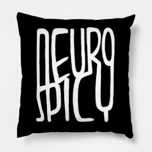 Neurospicy, neuro spicy, neurodiversity Pillow