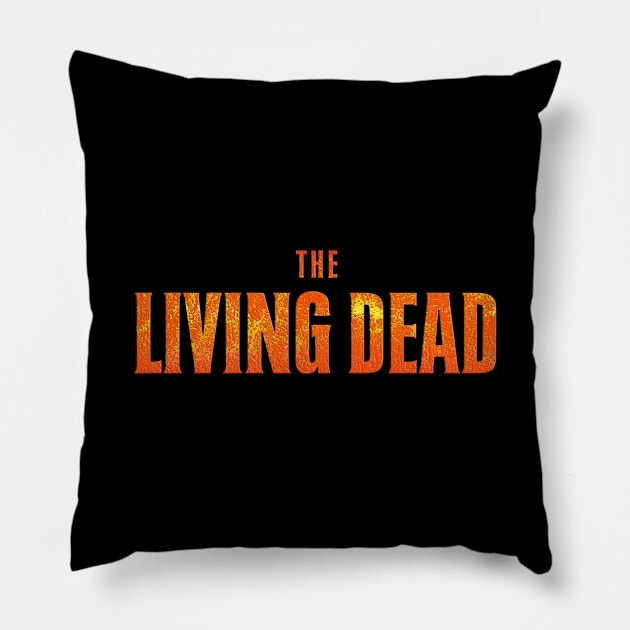 THE LIVING DEAD Pillow by BG305