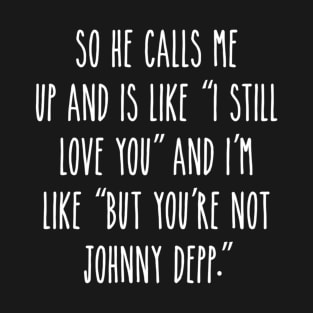 But You_re Not Johnny Depp - Dark Fitted T-Shirt