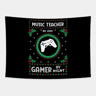 Music Teacher By Day Gamer By Night - Ugly Christmas Gift Idea Tapestry