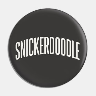 Snickerdoodle College University Type Cookie Lover Pin