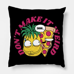 Pineapple Pizza Funny Food Humor Pillow