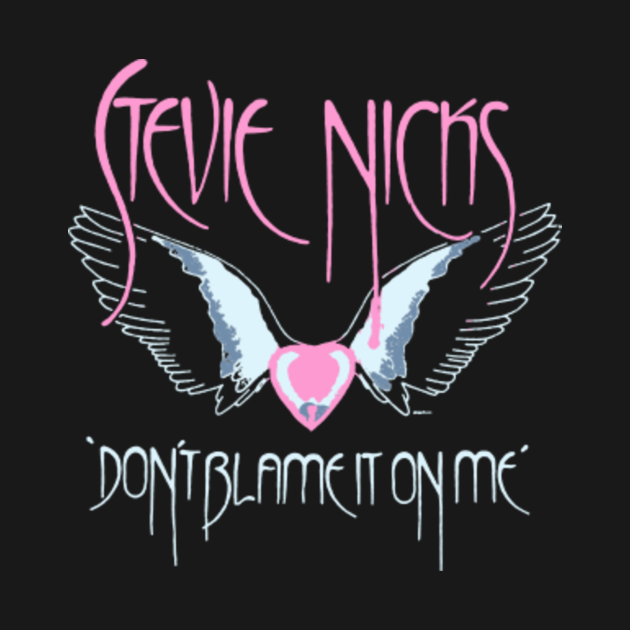 Disover dont blame on me - Stevie Nicks - T-Shirt