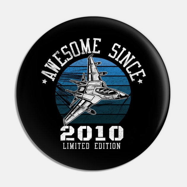 Awesome Since 2010 Pin by Cooldruck