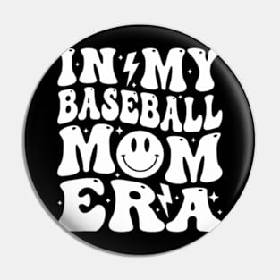 Within My Baseball Mom Era Cool and Trendy and popular Mom Pin