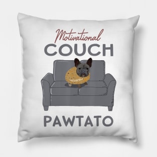 French Bulldog Motivational Couch Potato Frenchie Pillow