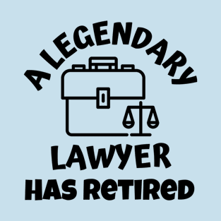 Legendary Lawyer Gift Has Retired T-Shirt