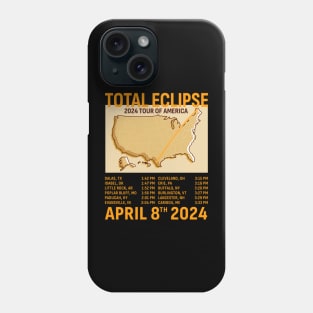 Total Solar Eclipse April 8th 2024 Tour of America Phone Case