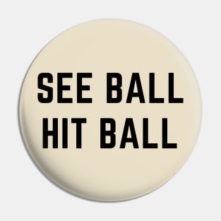 See ball hit ball Pin