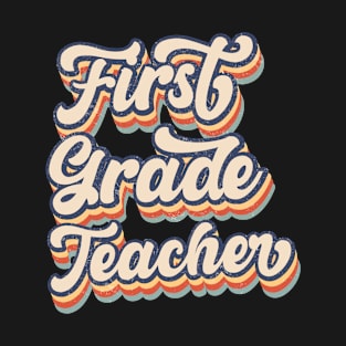 Vintage 1st First Grade Teacher Back To School Gifts T-Shirt