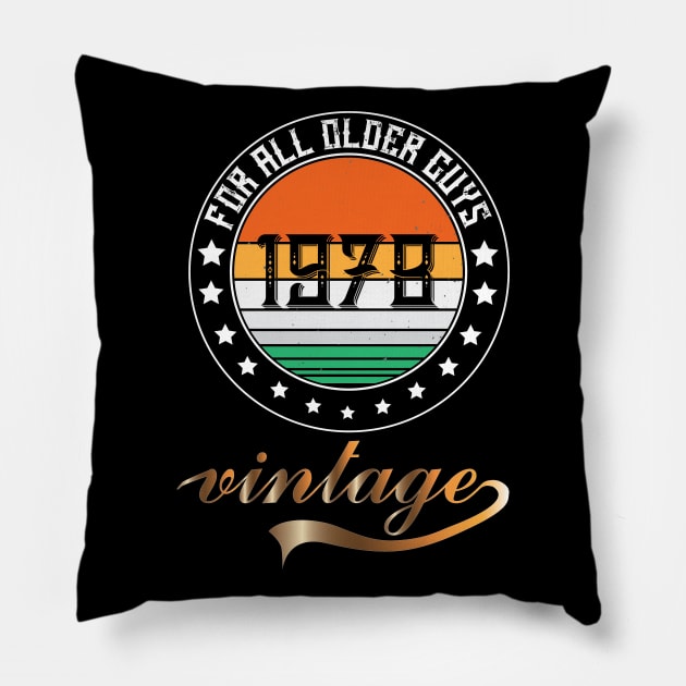 Older Guys 1978 Pillow by khalmer