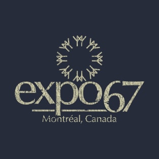 Expo 67 Montreal 1967 T-Shirt