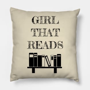 Girl That Reads Pillow