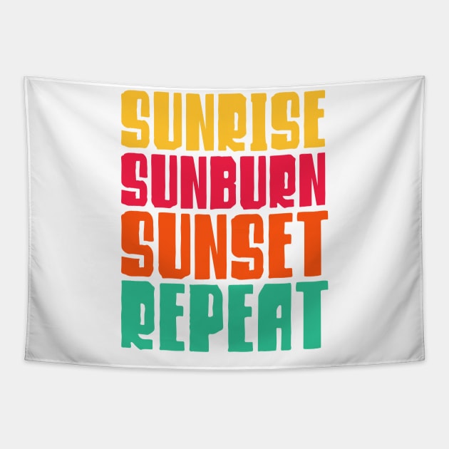 Sunrise Sunburn Sunset Repeat Tapestry by Ombre Dreams