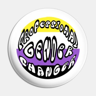 professional gender changer nonbinary flag Pin