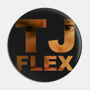 TJ FLEX Pin