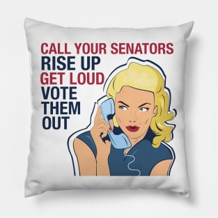 Call Your Senators Feminist Women Pillow