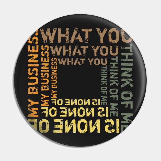 Personal Character Quote - Grunge Design Pin by WIZECROW