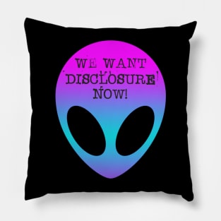 We want disclosure now! Pillow