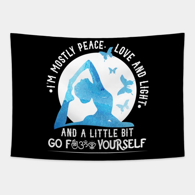 I’m Mostly Peace Love And Light And A Little Go... Tapestry by awesomefamilygifts