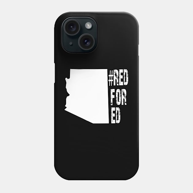 Arizona teacher tshirt protest Phone Case by aaltadel