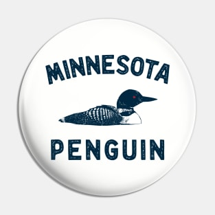 Funny Loon Minnesota Penguin Pin