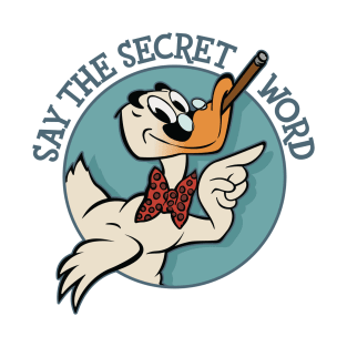 Secret Word Groucho Duckie T-Shirt