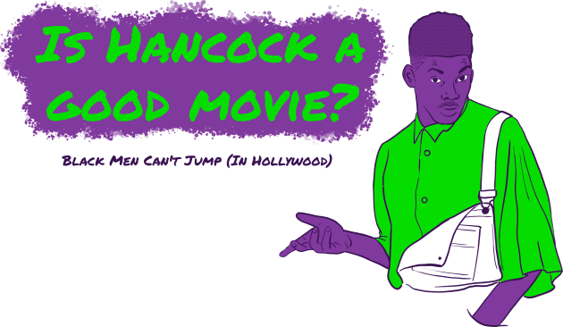 Is Hancock A Good Movie? Style 4 Kids T-Shirt by Black Men Can't Jump In Hollywood