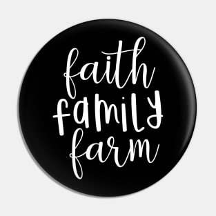 Faith, family, farm typography design Pin