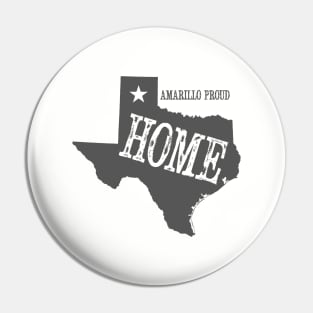 My Home is Amarillo (Gray Ink) Pin