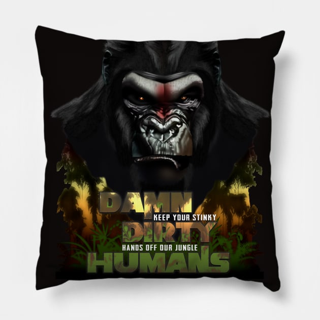 Damn Dirty Humans Pillow by hardtbonez