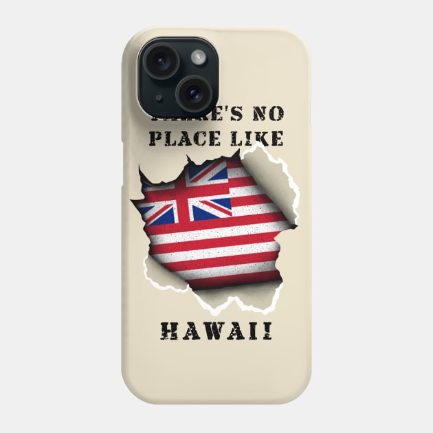 There's No Place Like Hawaii Phone Case by Lump Thumb