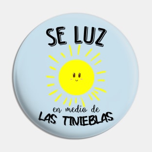 Luz en las tinieblas Pin