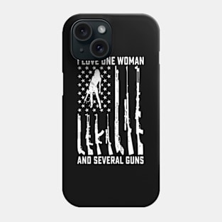 I Love One Wo And Several Guns Ny Gun Owner Phone Case