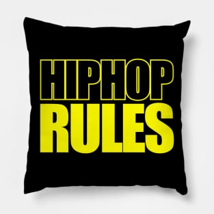 Hiphop Rules Pillow