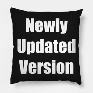 Newly Updated Version Pillow