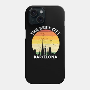 the best city barcelona Phone Case