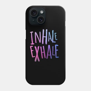 'Inhale Exhale Yoga Meditating Peace' Yoga Gift Phone Case