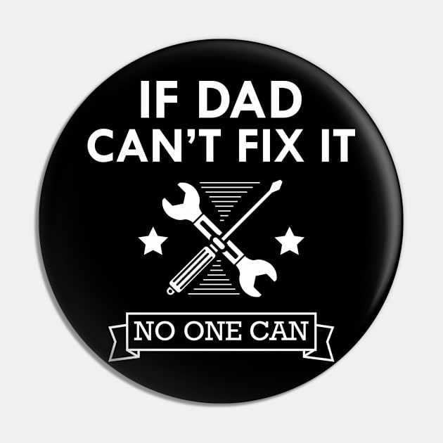 Mechanic - If dad can't fix it no one can Pin by KC Happy Shop