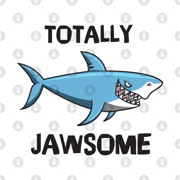 Totally Jawsome - Marine Biology by D3Apparels