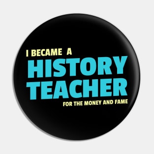 History teacher funny Pin