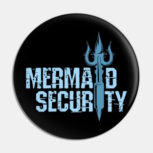 Mermaid Security Shirt Pin